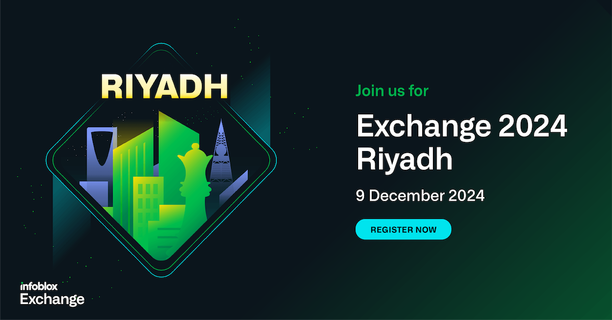 Infoblox Exchange 2024 – Riyadh