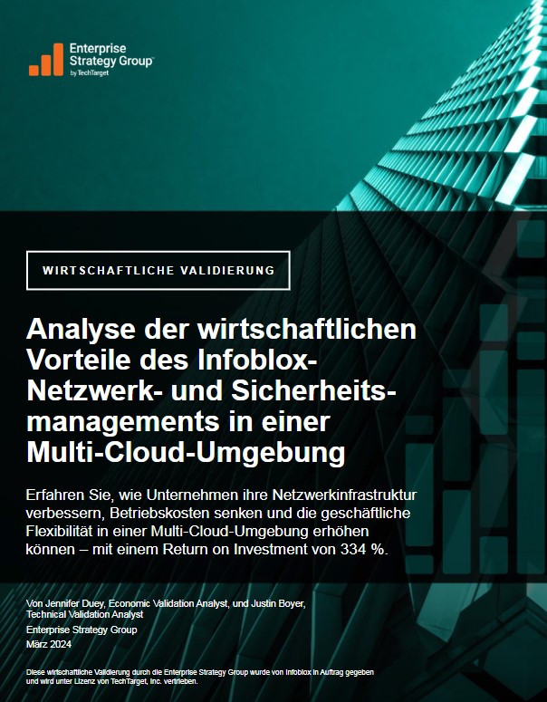 Analyse der wirtschaftlichen Vorteile des Infoblox- Netzwerk- und Sicherheits- managements in einer Multi-Cloud-Umgebung