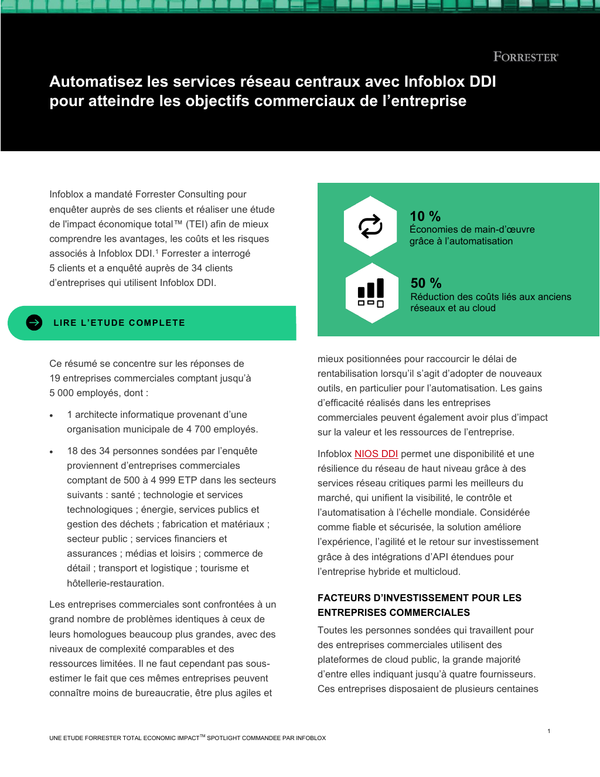 Automatisez les services réseau centraux avec Infoblox DDI pour atteindre les objectifs commerciaux de l’entreprise